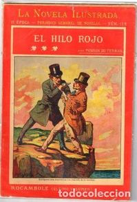 Antiquarische Bücher: ROCAMBOLE. EL HILO ROJO por PONSON DU TERRAIL